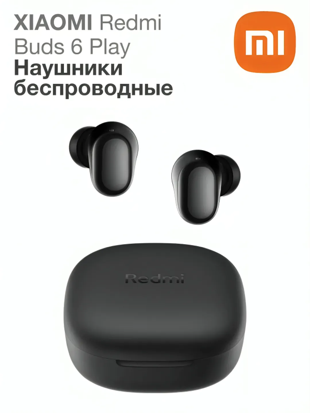 Quloqchinlar Xiaomi Redmi Buds 6 Play, qora